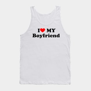 I Love My Boyfriend Tank Top